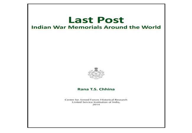 Last Post –Indian War Memorials Around The World